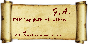 Félegyházi Albin névjegykártya